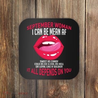 September Woman Depends on You Coaster