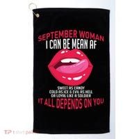 September Woman Depends on You Golf Towel thumb 0