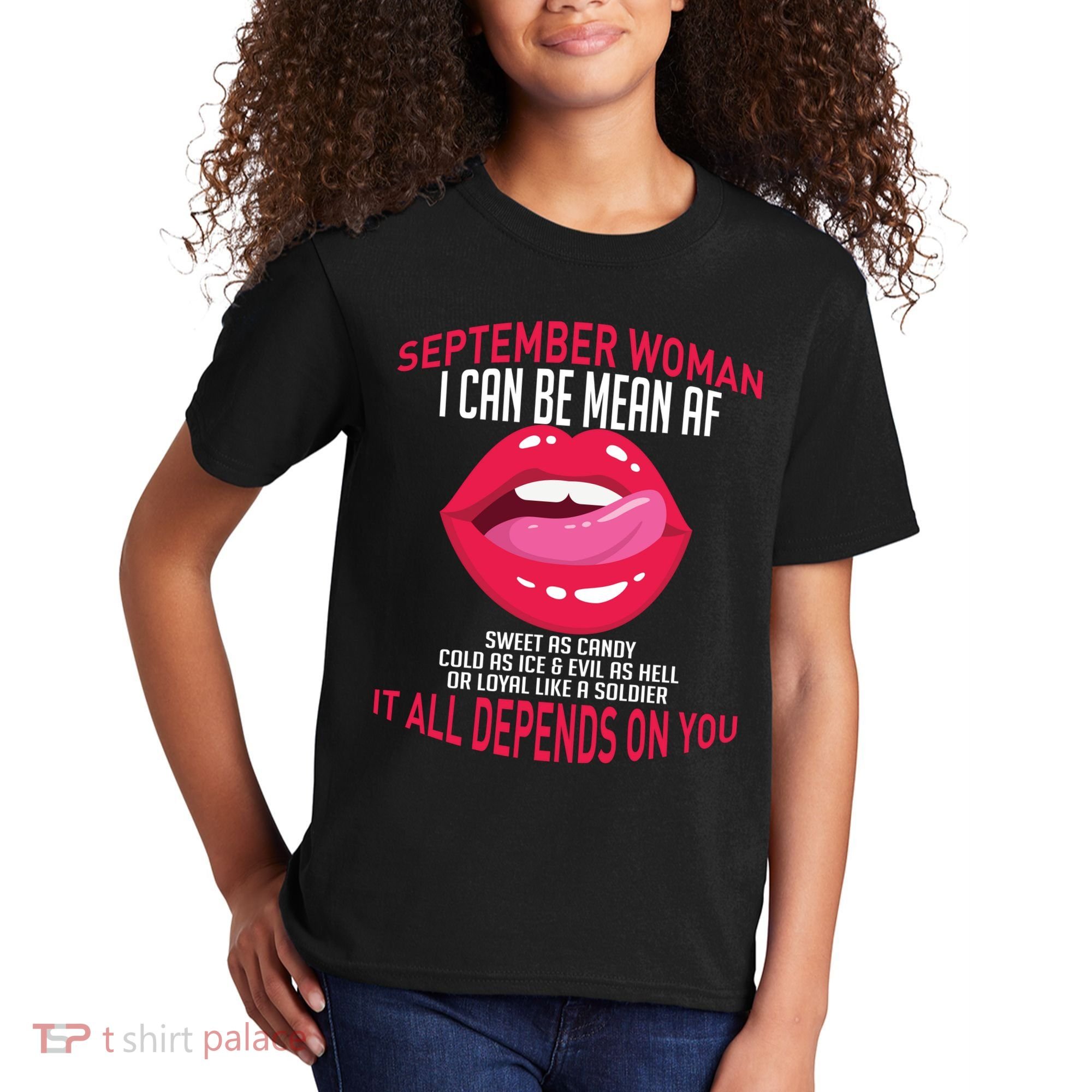 September Woman Depends on You Kids T-Shirt