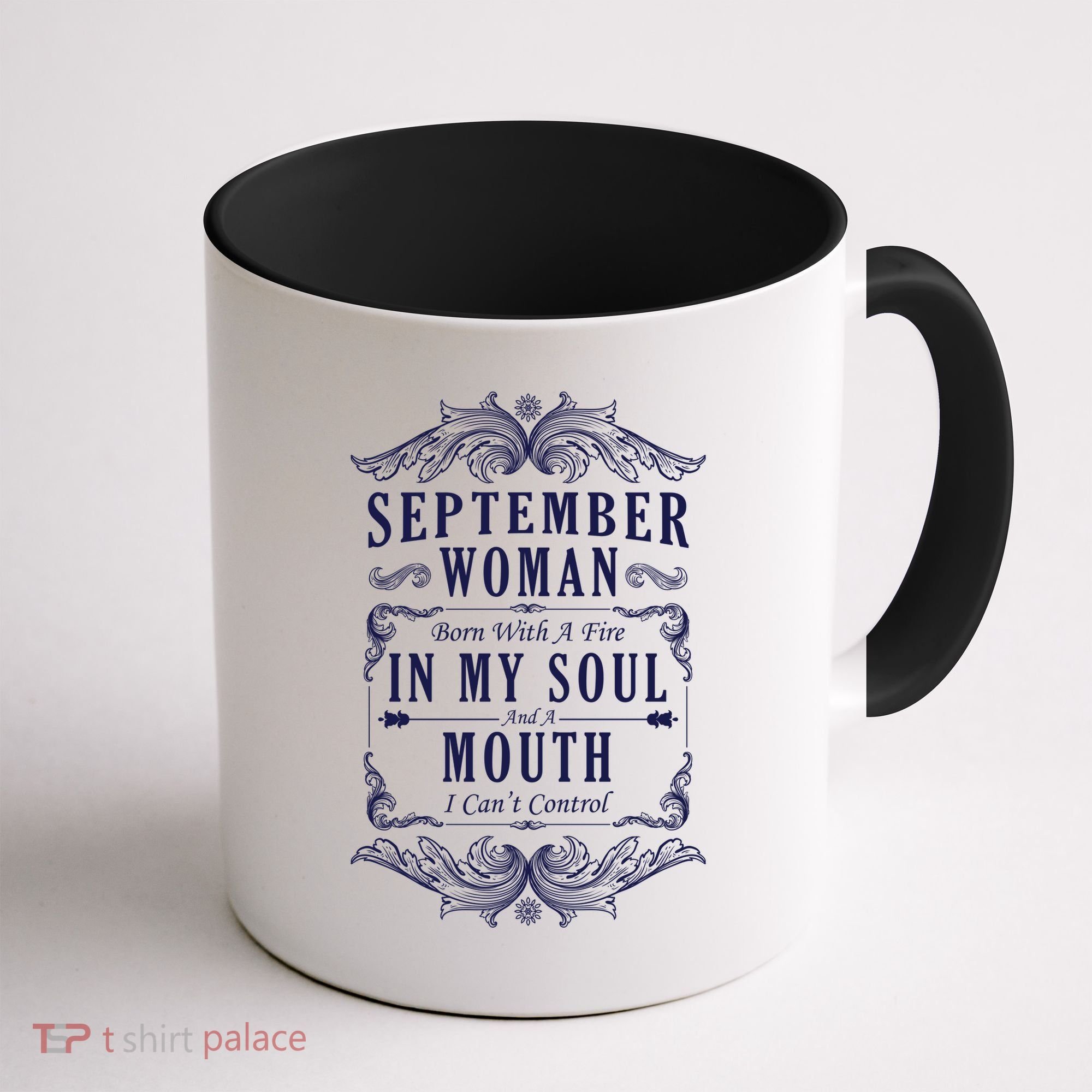 September Woman Funny Birthday Coffee Mug