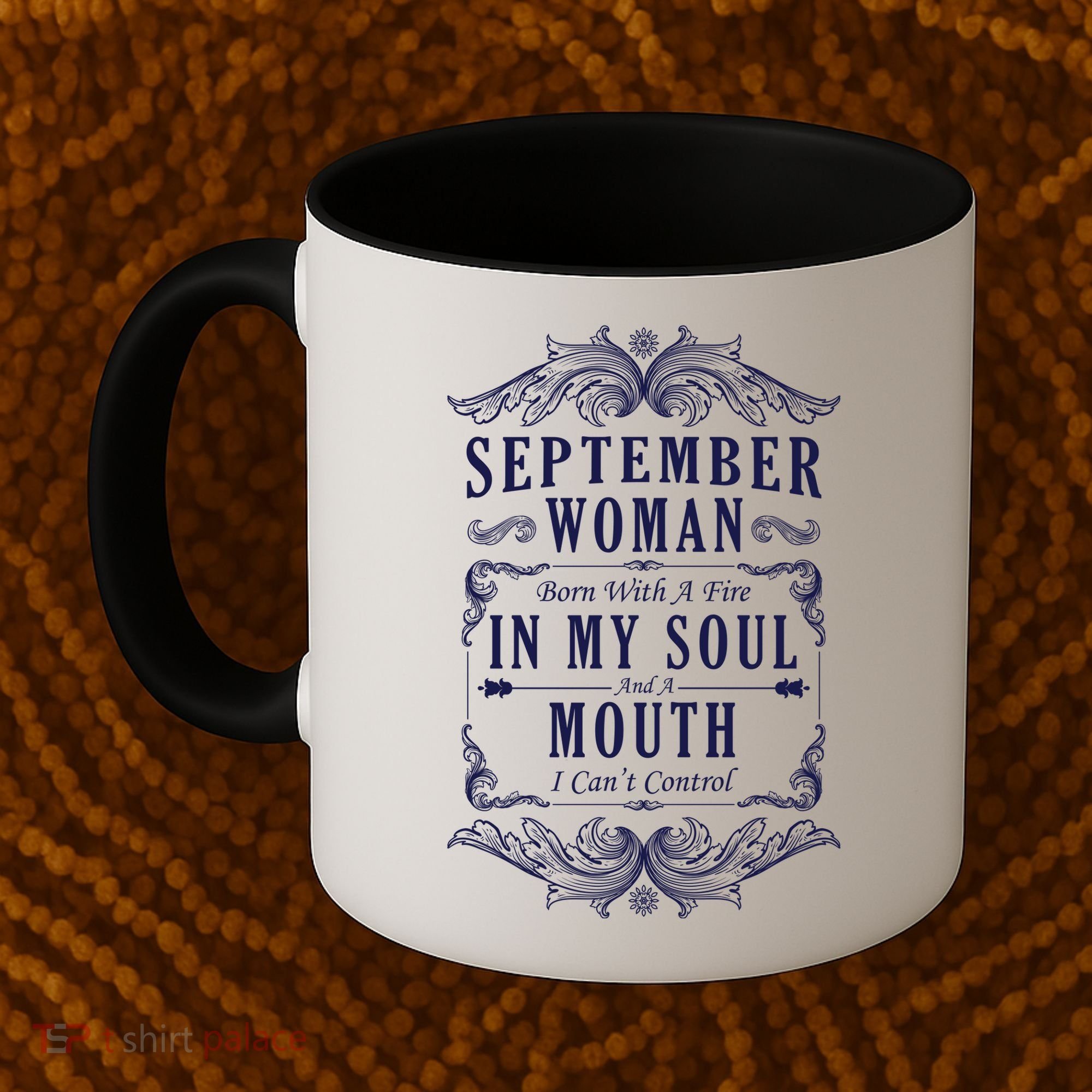 September Woman Funny Birthday Coffee Mug