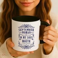 September Woman Funny Birthday Coffee Mug thumb 3