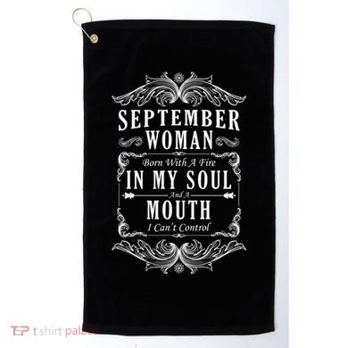 September Woman Funny Birthday Golf Towel