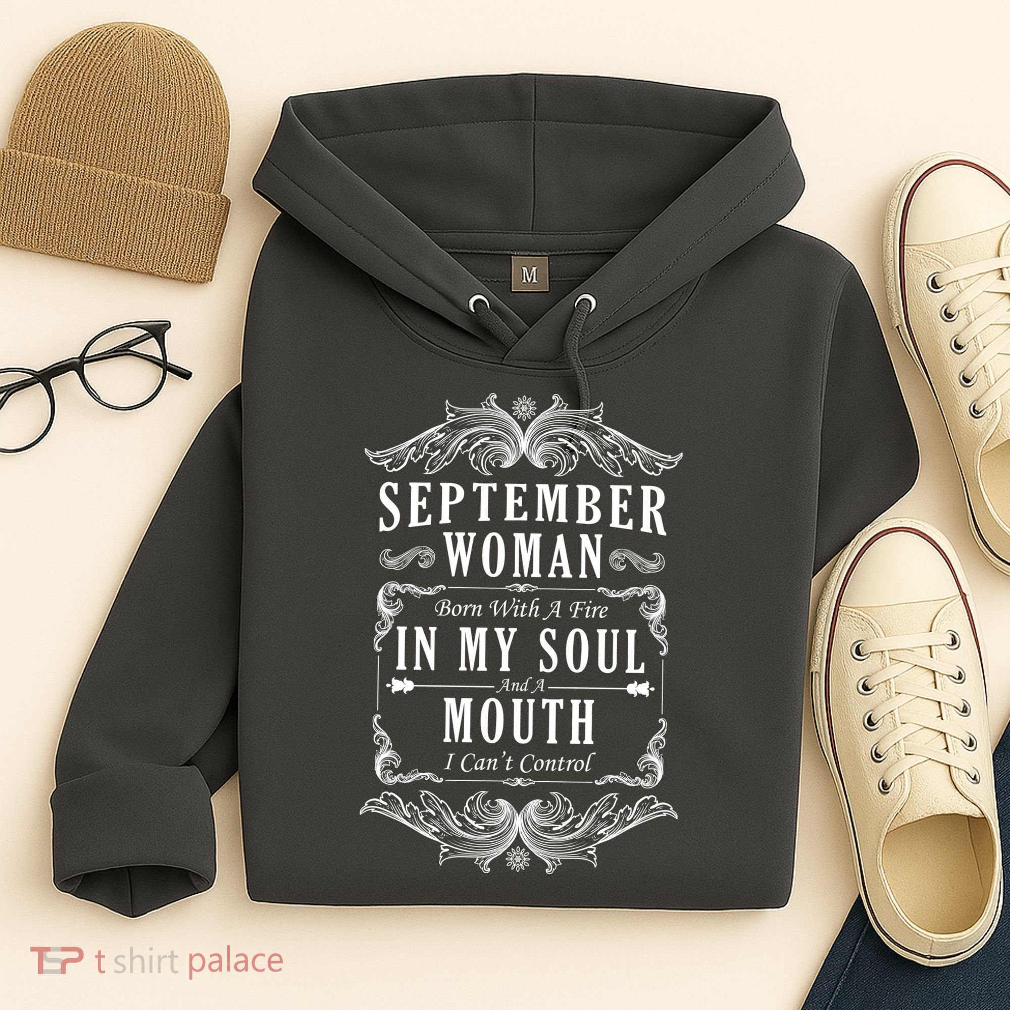 September Woman Funny Birthday Hoodie
