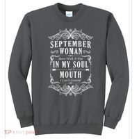 September Woman Funny Birthday Sweatshirt thumb 0