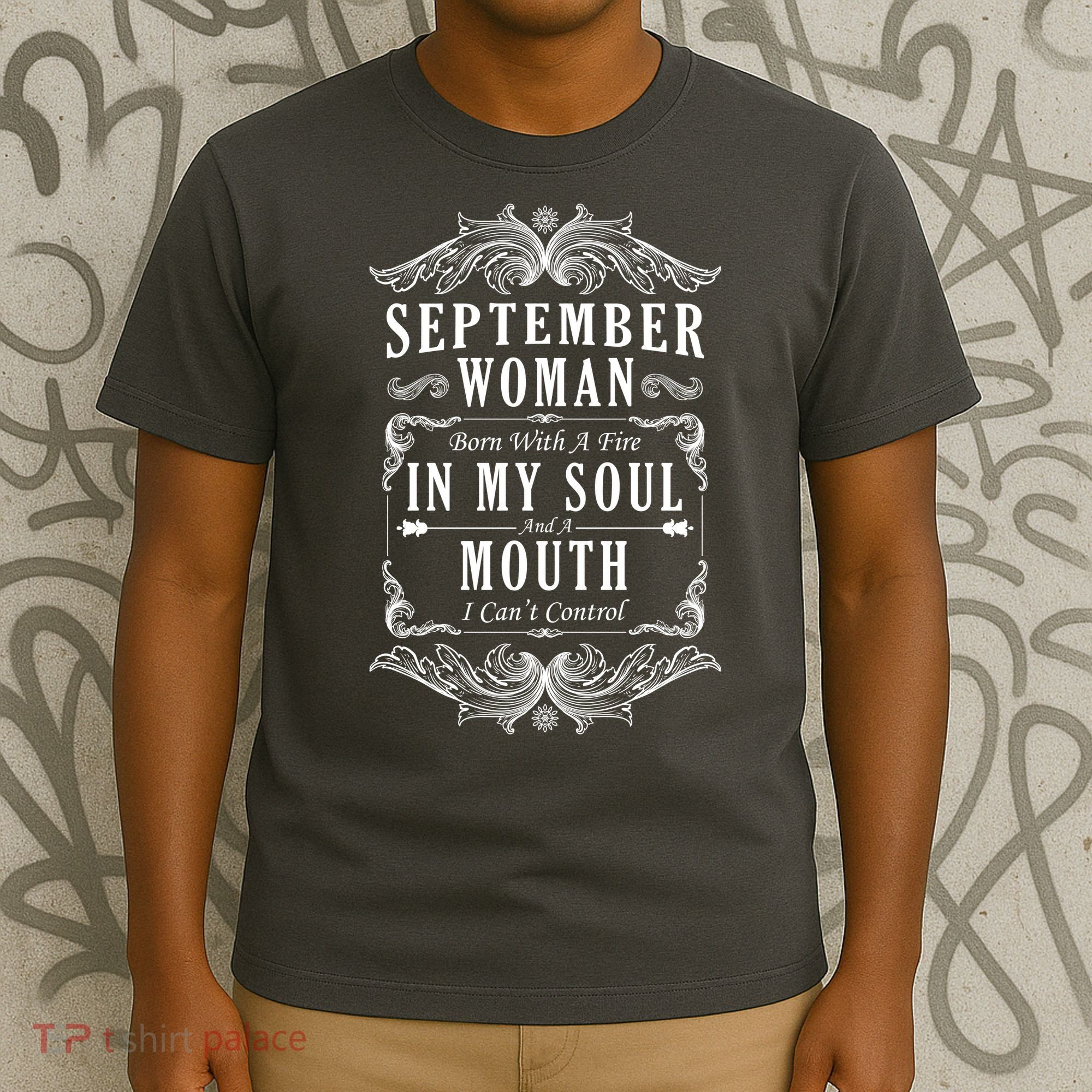 September Woman Funny Birthday T-Shirt