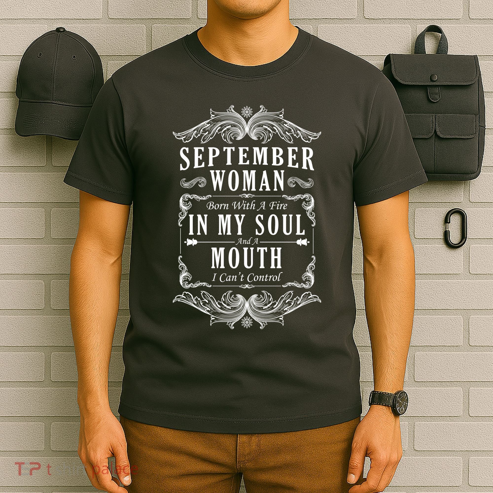 September Woman Funny Birthday T-Shirt