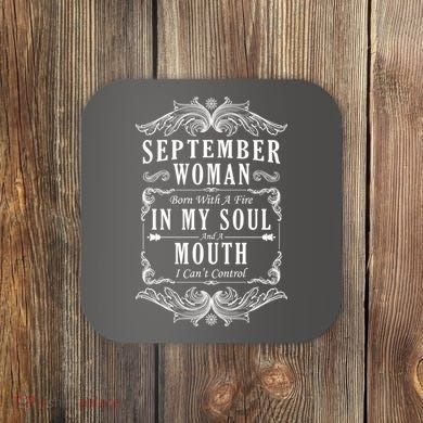 September Woman Funny Birthday Coaster