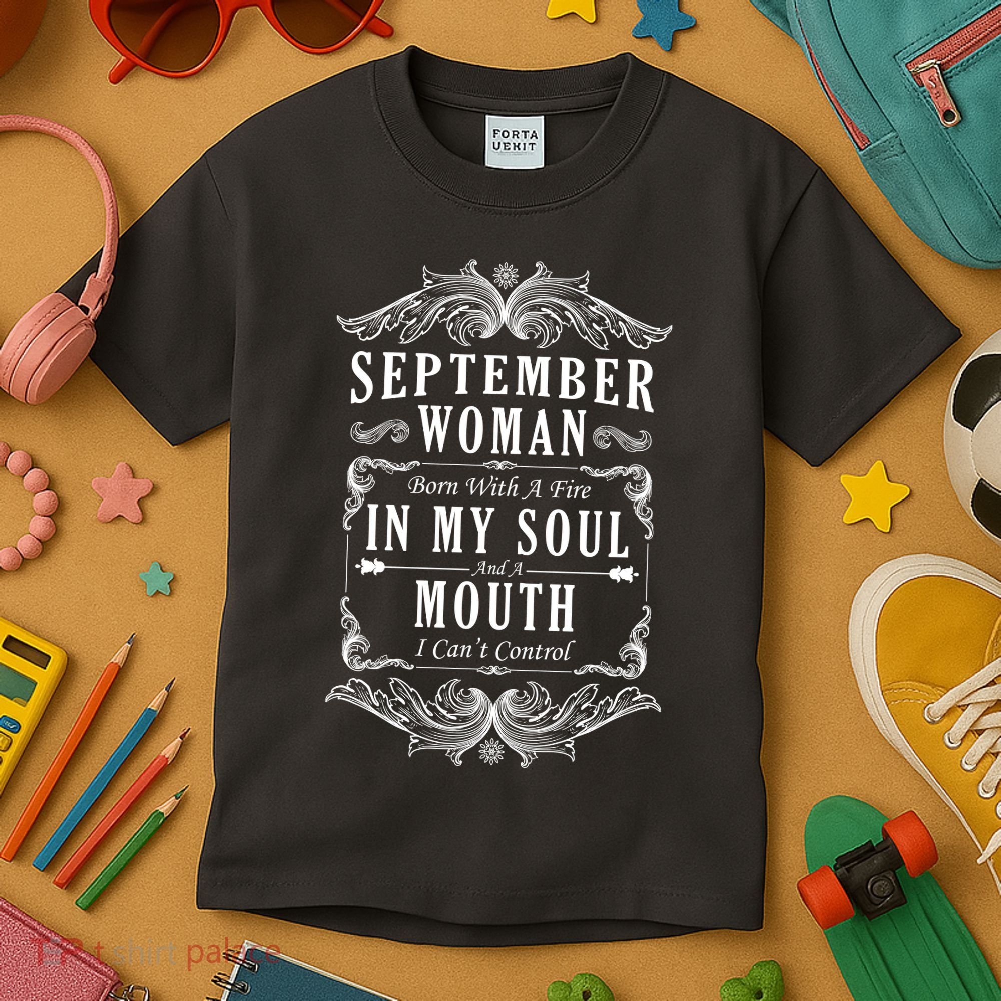 September Woman Funny Birthday Kids T-Shirt