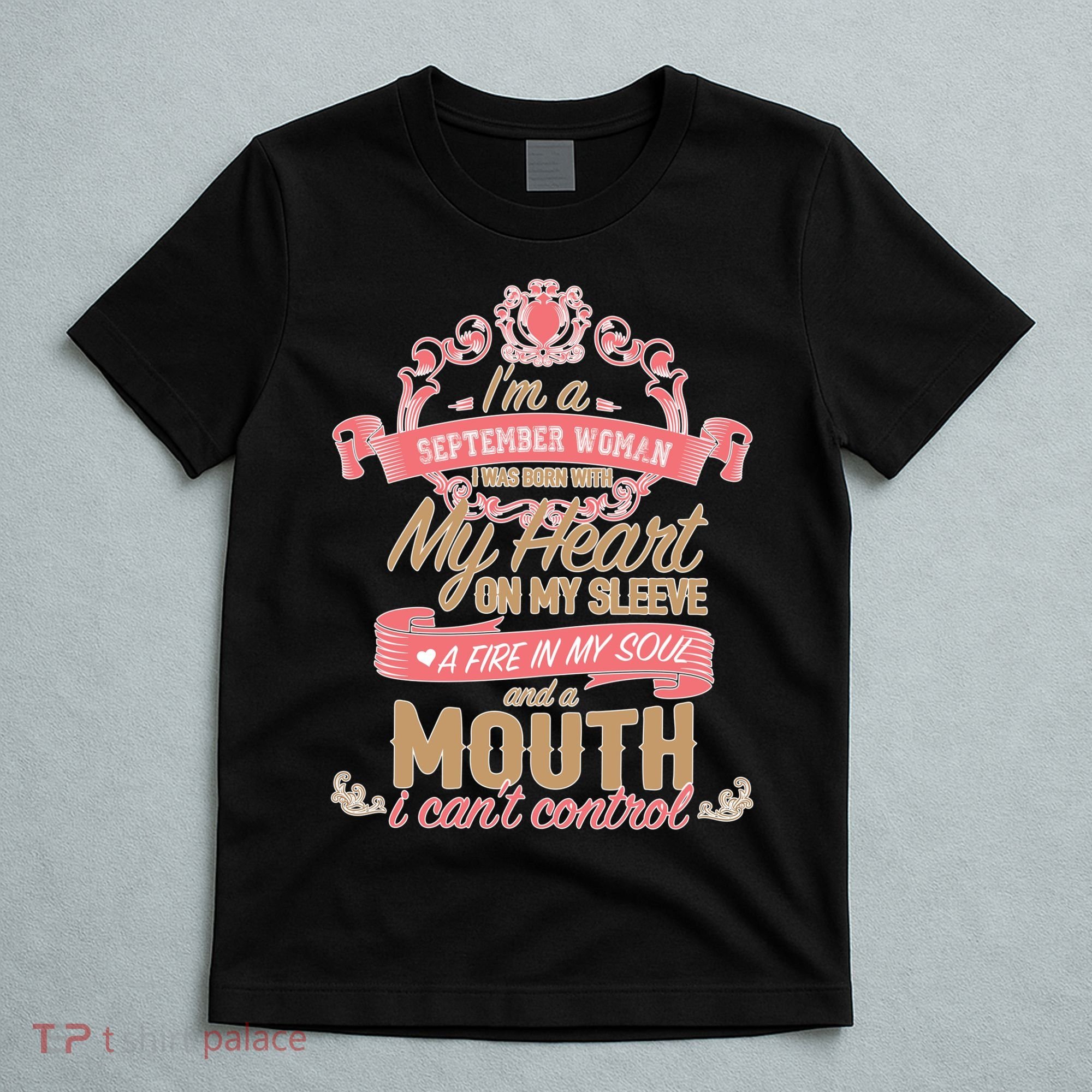 September Woman Heart and Soul T-Shirt