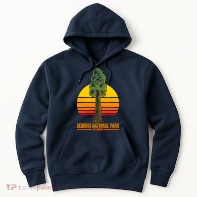 Sequoia National Park California Hoodie