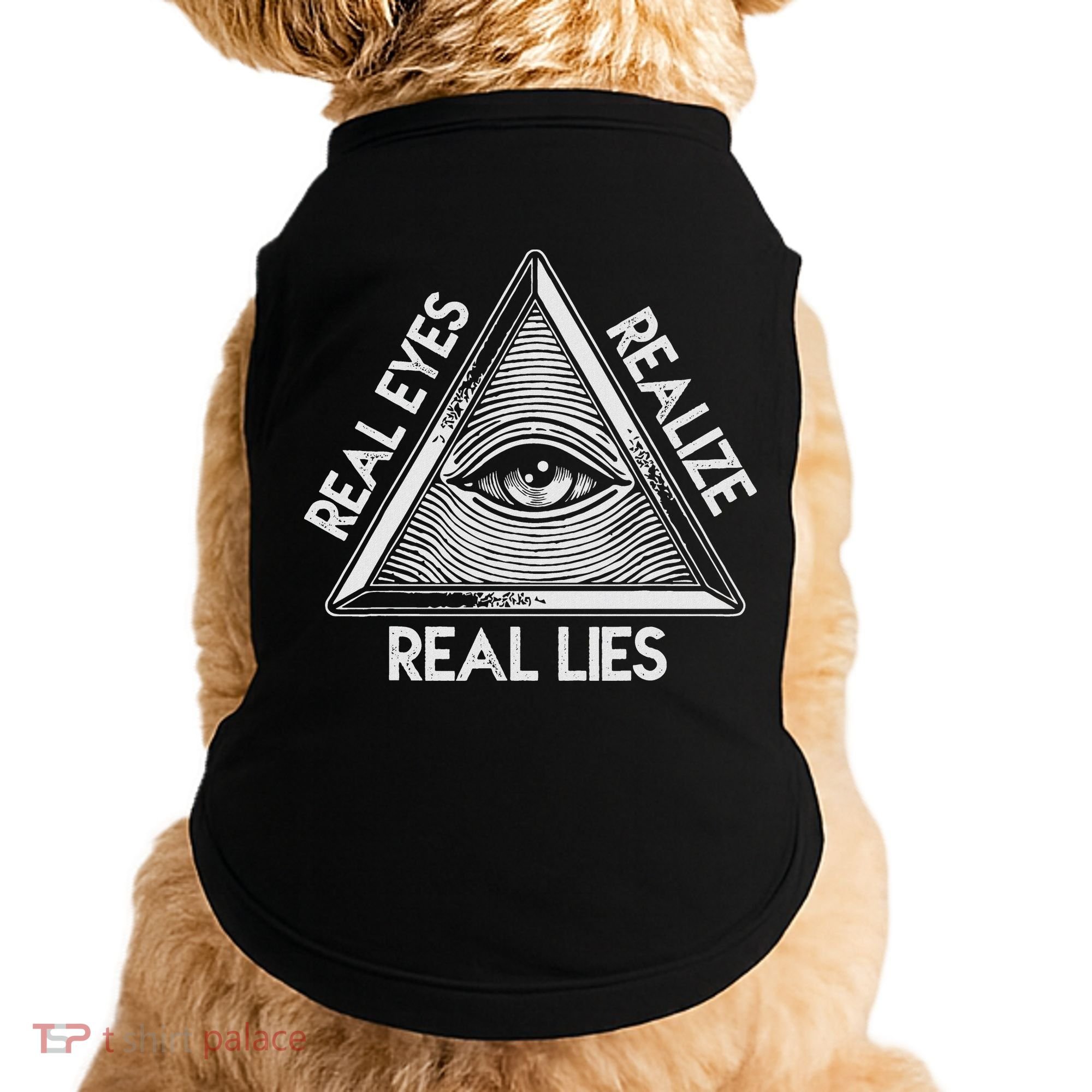 Seeing Eye Realize Real Lies Doggie Tank