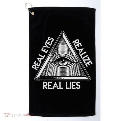 Seeing Eye Realize Real Lies Golf Towel