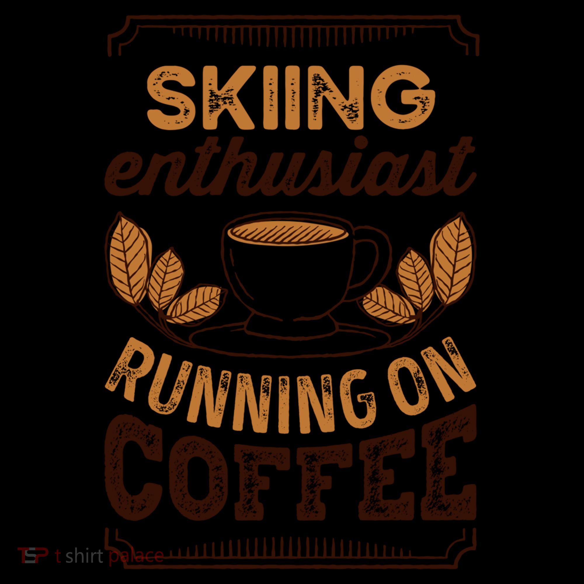 Skiing Enthusiast Running On Coffee Caffeine Lover Cool Gift Women's Hoodie