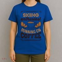 Skiing Enthusiast Running On Coffee Caffeine Lover Cool Gift T-Shirt thumb 4