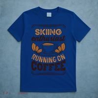 Skiing Enthusiast Running On Coffee Caffeine Lover Cool Gift T-Shirt thumb 5