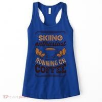 Skiing Enthusiast Running On Coffee Caffeine Lover Cool Gift Women's Tank Top thumb 0
