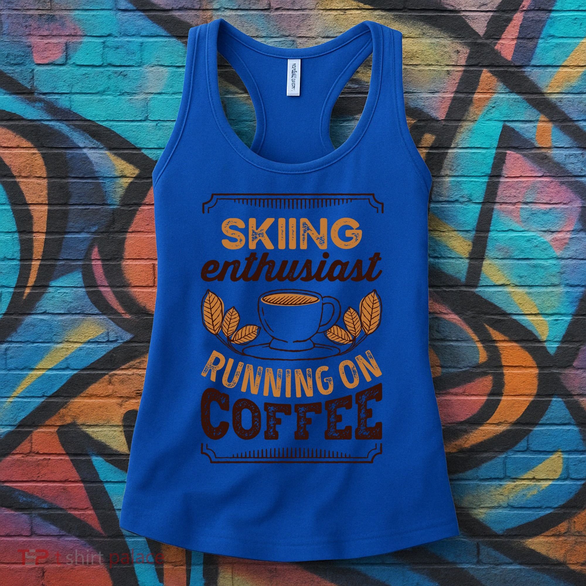 Skiing Enthusiast Running On Coffee Caffeine Lover Cool Gift Women's Tank Top