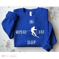 Ski Eat Sleep Repeat Gift For Skiers And Downhill Skiers Great Gift Sweatshirt thumb 2