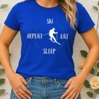 Ski Eat Sleep Repeat Gift For Skiers And Downhill Skiers Great Gift Women's T-Shirt thumb 2
