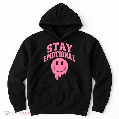 Stay Emotional Hoodie