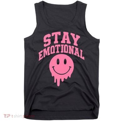 Stay Emotional Tank Top