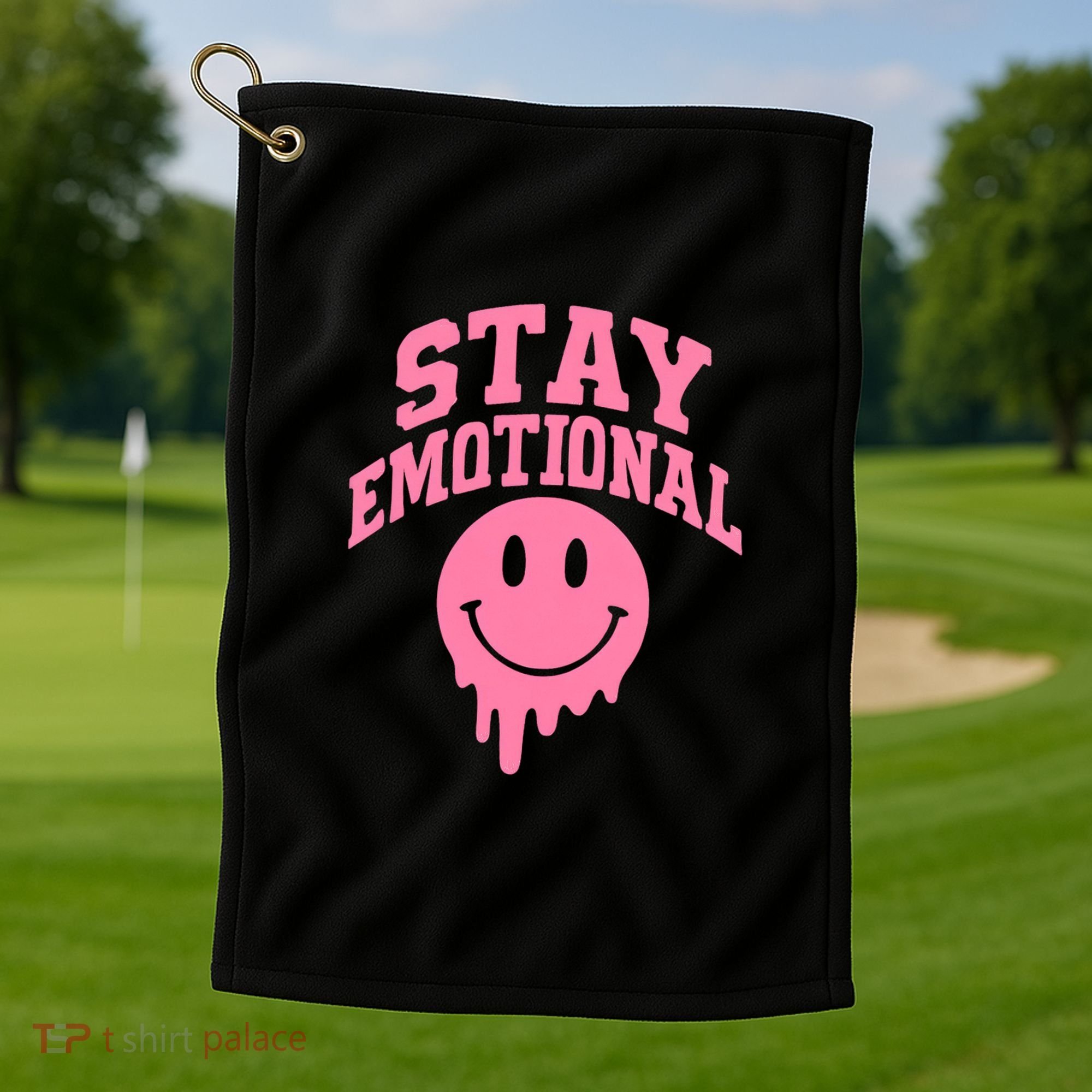 Stay Emotional Golf Towel