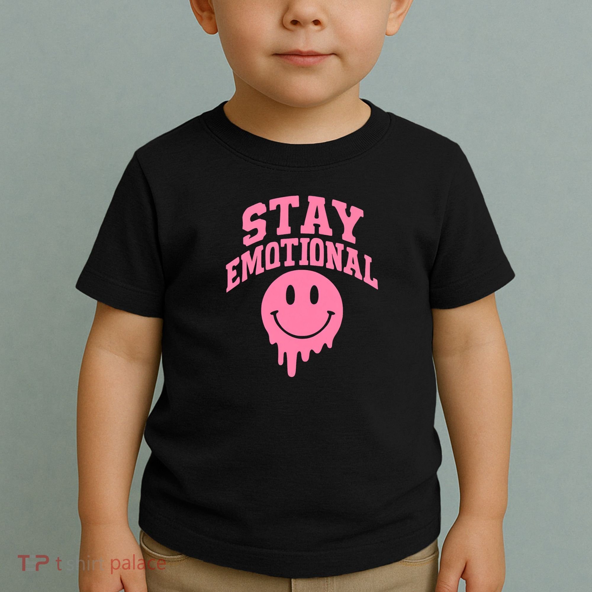 Stay Emotional Toddler T-Shirt