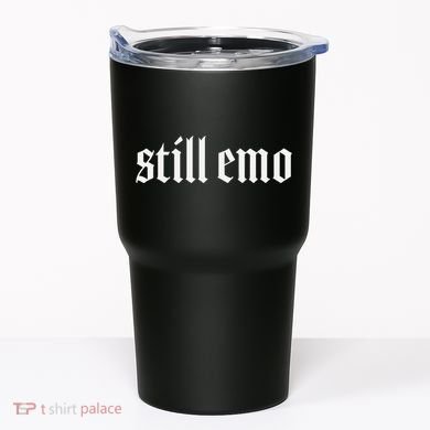 Still Emo Tumbler