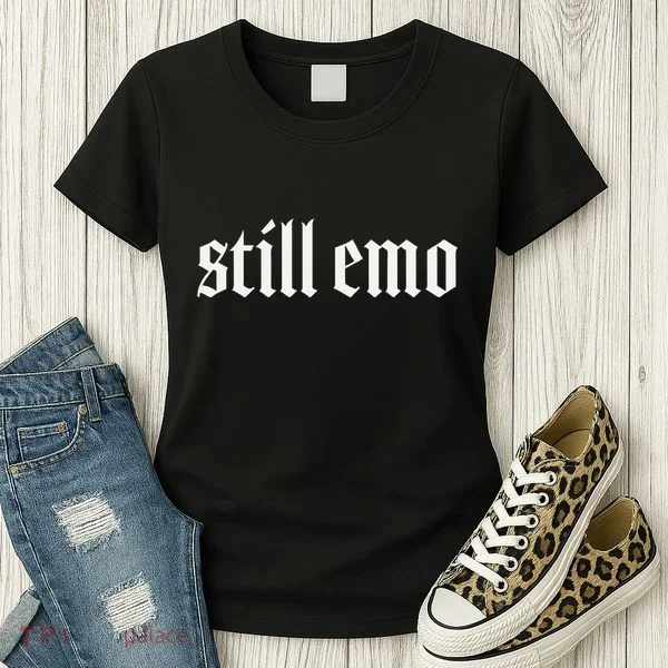 Still Emo Women's T-Shirt