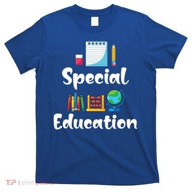 Sped Ed Special Education Sped Special Education Teacher Funny Gift T-Shirt
