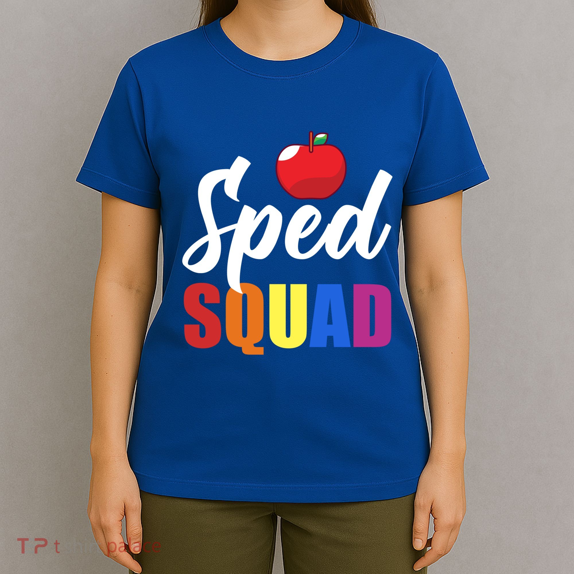 Sped Ed Sped Squad Special Education Teacher Gift T-Shirt