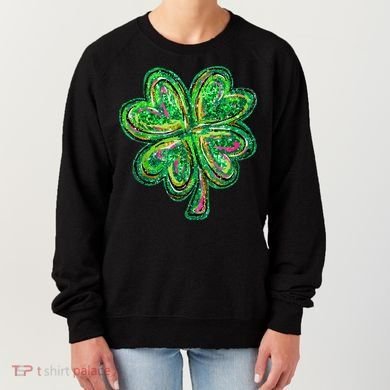 Shamrock Effect St Patricks Day Four Leaf Clover Women's Sweatshirt