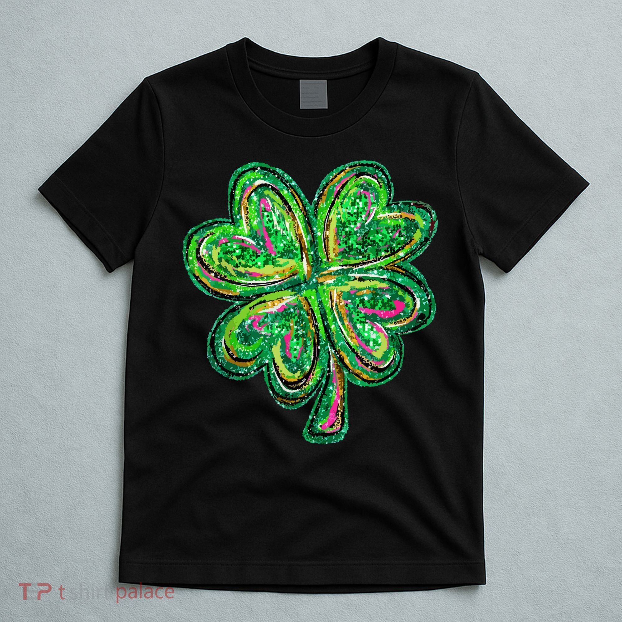 Shamrock Effect St Patricks Day Four Leaf Clover T-Shirt