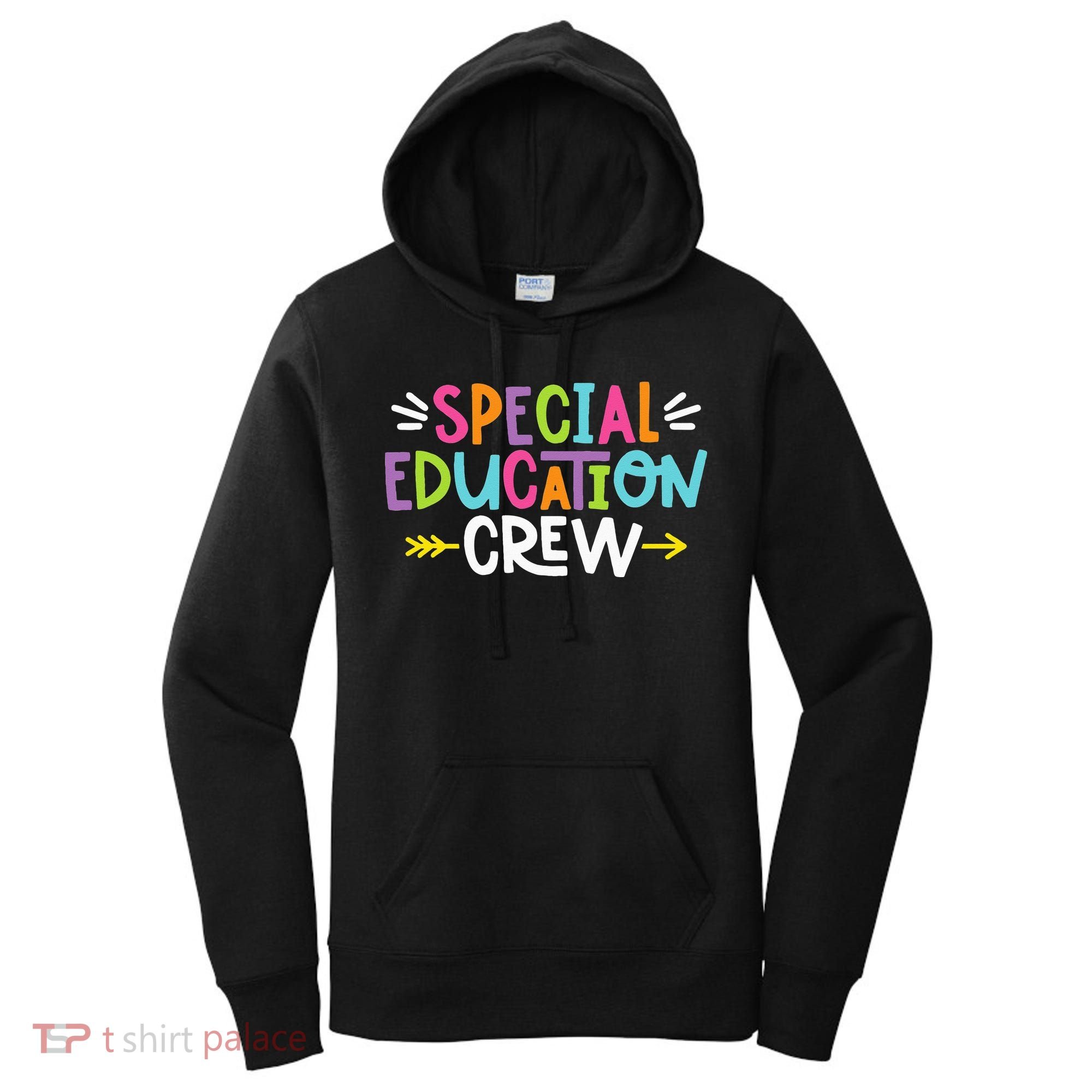 Special Educators Special Ed Teacher Special Education Crew Women's Hoodie