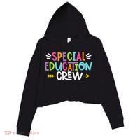 Special Educators Special Ed Teacher Special Education Crew Crop Fleece Hoodie thumb 0