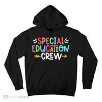 Special Educators Special Ed Teacher Special Education Crew Tall Hoodie thumb 0
