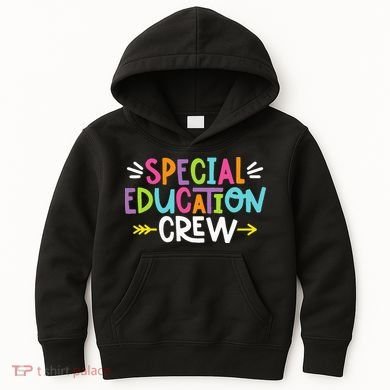Special Educators Special Ed Teacher Special Education Crew Kids Hoodie