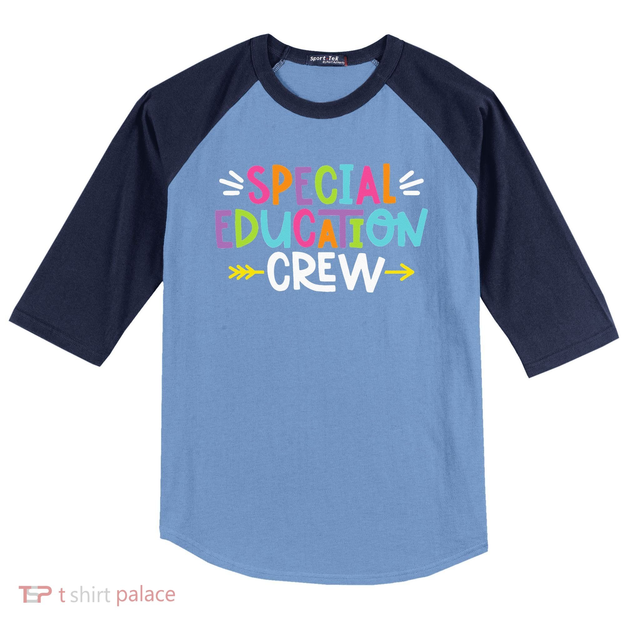 Special Educators Special Ed Teacher Special Education Crew Raglan Baseball Sleeve Shirt