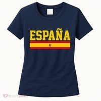 Spain Espana Spanish Flag Pride Sports Fan Soccer Gift Women's T-Shirt thumb 0