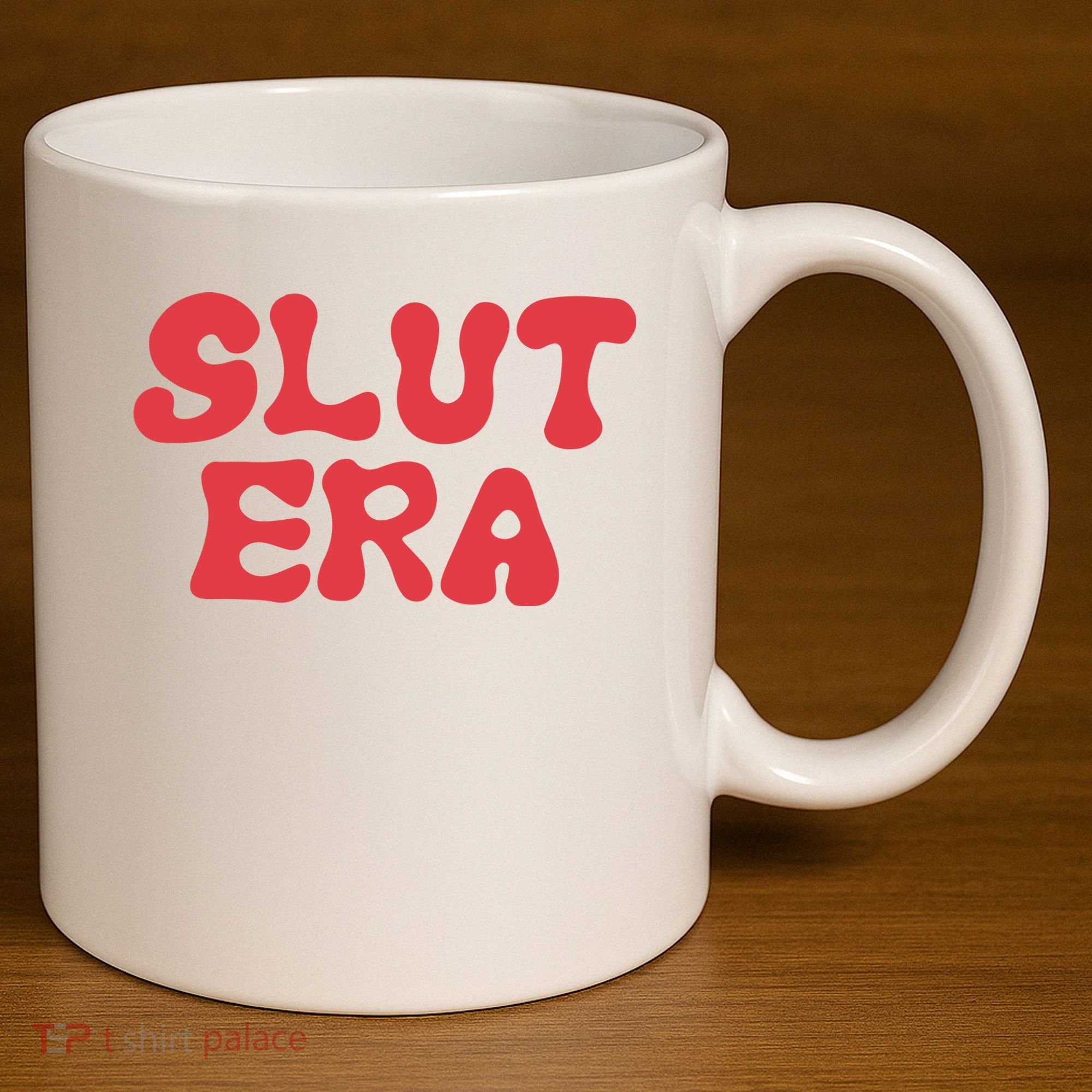 Slut Era 11oz C Handle Ceramic Mug