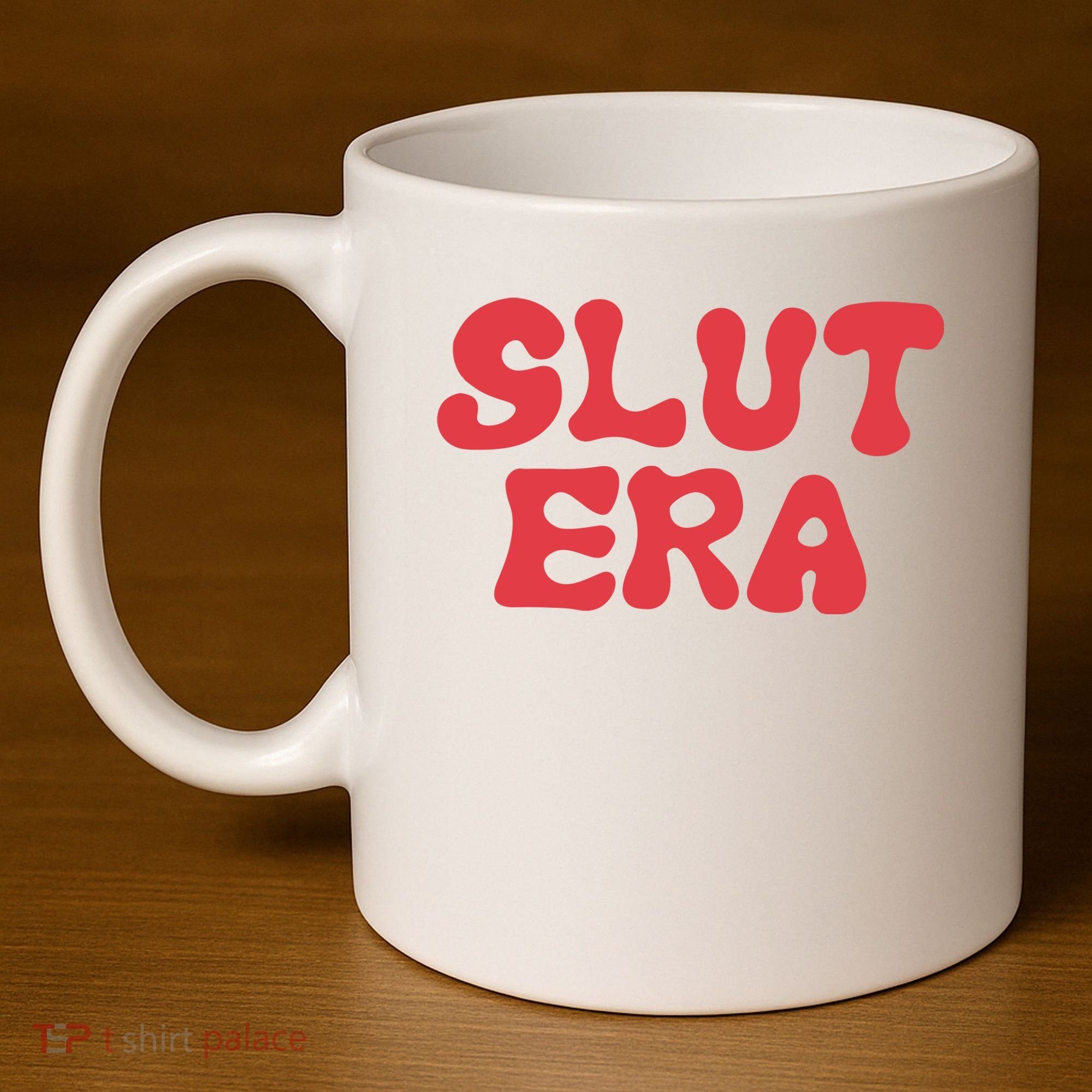 Slut Era 11oz C Handle Ceramic Mug