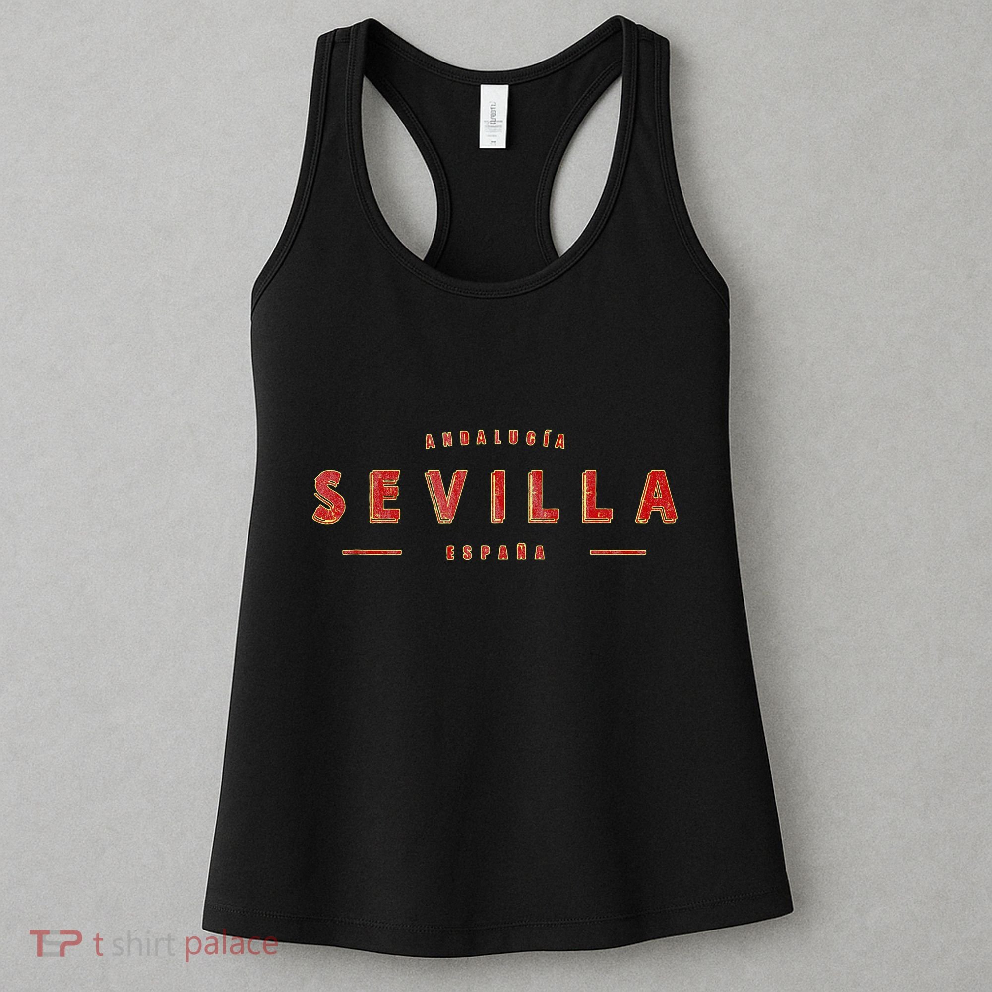 Sevilla EspañA Seville Spain Sevilla AndalucíA Women's Tank Top