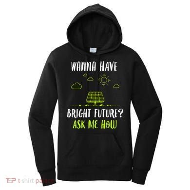 Solar Energy Solar Panels Bright Future Funny Solar Power Women's Hoodie