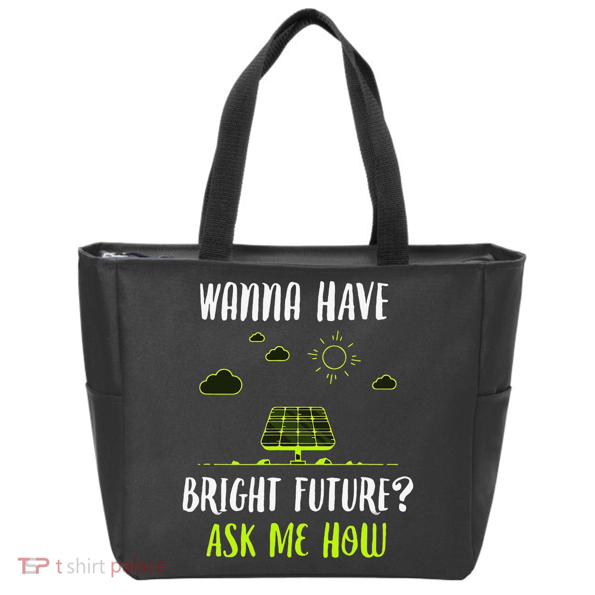 Solar Energy Solar Panels Bright Future Funny Solar Power Tote Bag