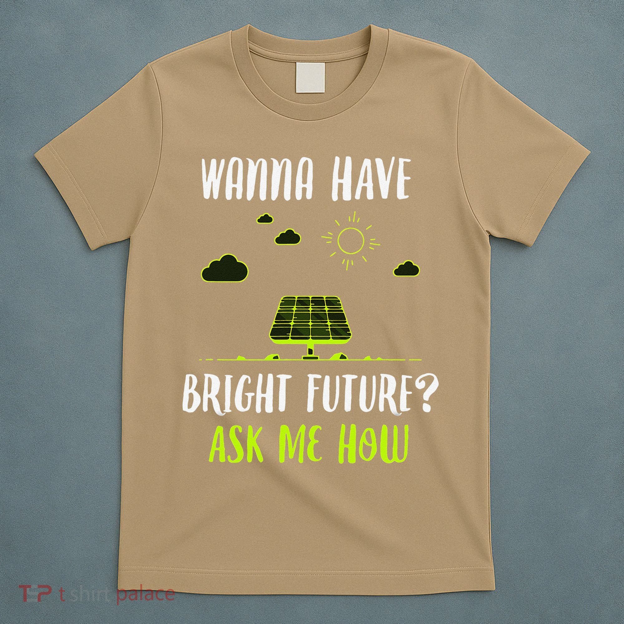Solar Energy Solar Panels Bright Future Funny Solar Power T-Shirt