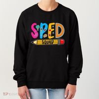 Special Education Teacher Sped Squad SPED Teacher Women's Sweatshirt thumb 0