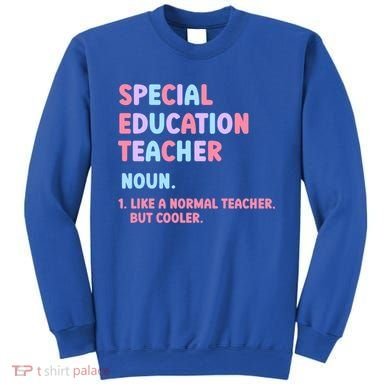 Special Education Teacher Gift Sweatshirt