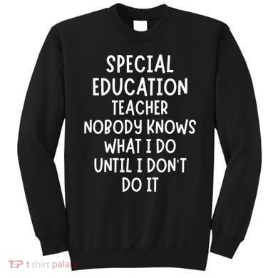 Special Education Teacher Sweatshirt