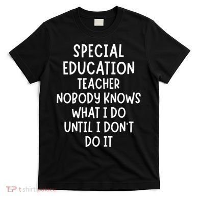 Special Education Teacher T-Shirt